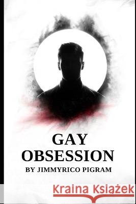 Gay Obsession Christina Durino Cheri Moon Jon Jacobs 9798391127543 Independently Published - książka