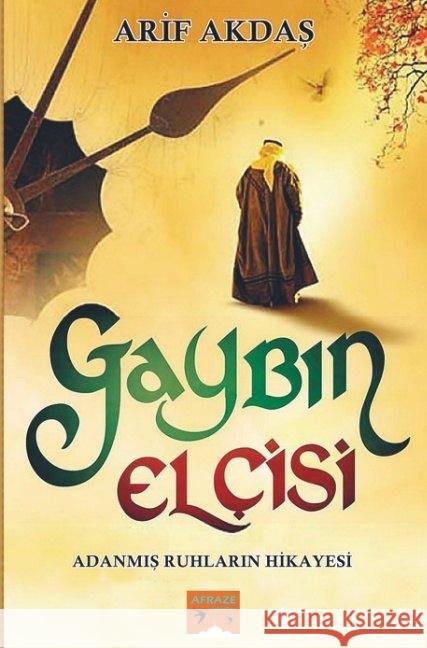 GAYBIN ELÇISI Akdas, Arif 9789463186186 Bookmundo - książka