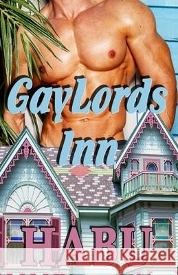 GayLords Inn Habu 9781925190724 Barbarianspy - książka
