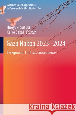 Gaza Nakba 2023-2024  9789819748709 Springer - książka