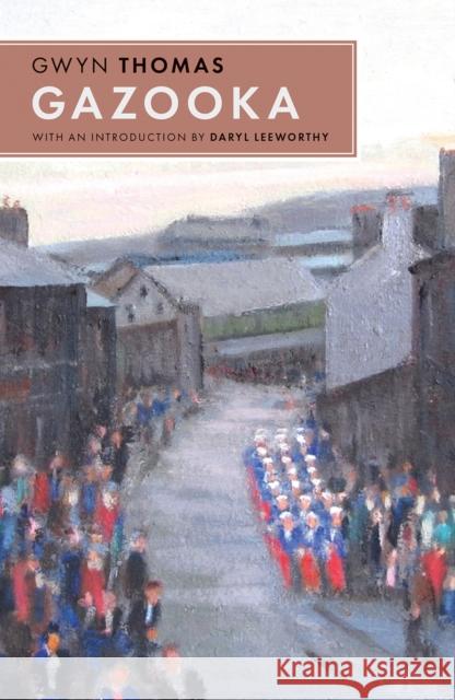 Gazooka  9781914595721 Parthian Books - książka