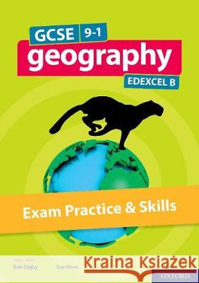 GCSE 9-1 Geography Edexcel B: GCSE Geography Edexcel B Exam Practice Rowles, Nicholas 9780198436171 Oxford University Press - książka