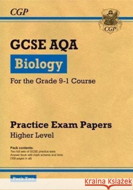 GCSE Biology AQA Practice Papers: Higher Pack 2 CGP Books 9781782948384 Coordination Group Publications Ltd (CGP) - książka