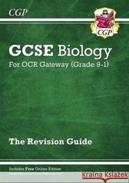 GCSE Biology OCR Gateway Revision Guide: Includes Online Edition, Quizzes & Videos CGP Books 9781782945666 Coordination Group Publications Ltd (CGP) - książka