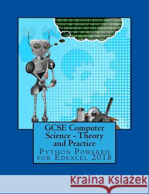 GCSE Computer Science - Theory and Practice: Python Powered for Edexcel 2018 Harman, N. 9781530866274 Createspace Independent Publishing Platform - książka