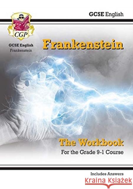 GCSE English - Frankenstein Workbook (includes Answers) CGP Books 9781789081404 Coordination Group Publications Ltd (CGP) - książka