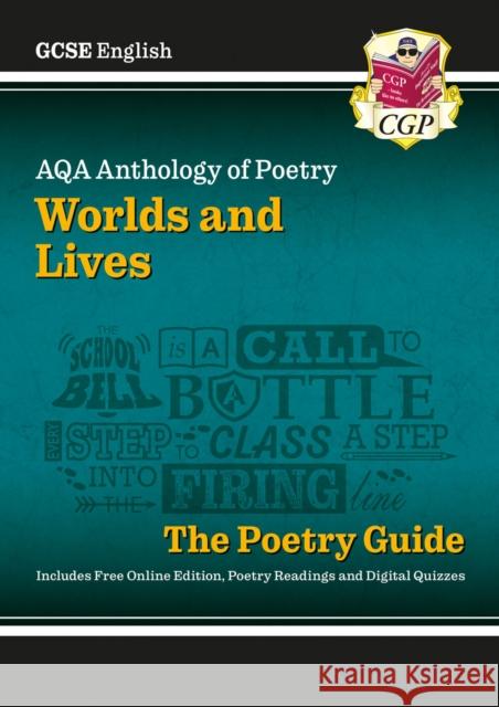 GCSE English AQA Poetry Guide - Worlds & Lives Anthology inc. Online Edition, Audio & Quizzes CGP Books 9781837741106 Coordination Group Publications Ltd (CGP) - książka
