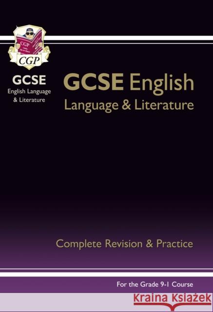 GCSE English Language & Literature Complete Revision & Practice (with Online Edition and Videos) CGP Books 9781782943686 Coordination Group Publications Ltd (CGP) - książka