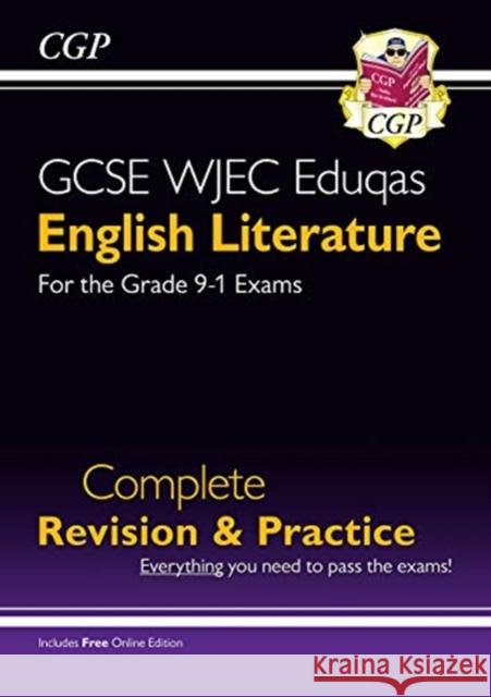 GCSE English Literature WJEC Eduqas Complete Revision & Practice (with Online Edition) CGP Books 9781789082661 Coordination Group Publications Ltd (CGP) - książka
