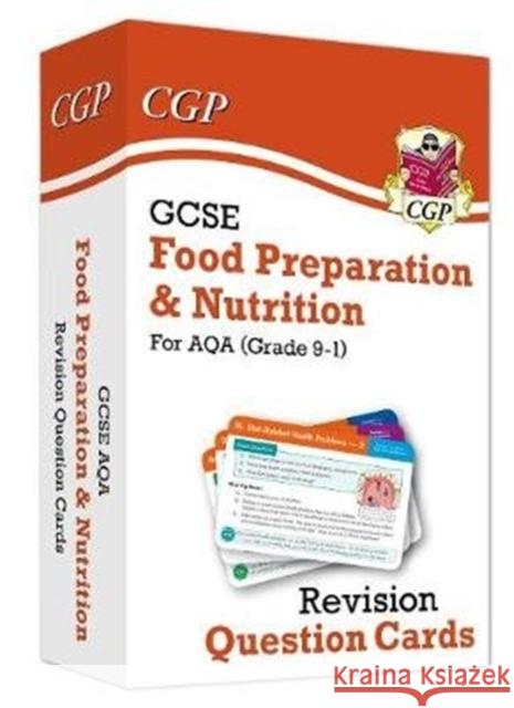 GCSE Food Preparation & Nutrition AQA Revision Question Cards CGP Books CGP Books  9781789084498 Coordination Group Publications Ltd (CGP) - książka