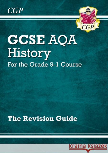 GCSE History AQA Revision Guide (with Online Edition, Quizzes & Knowledge Organisers) CGP Books 9781782946045 Coordination Group Publications Ltd (CGP) - książka