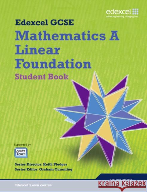 GCSE Mathematics Edexcel 2010: Spec A Foundation Student Book Keith Pledger 9781846900884 Pearson Education Limited - książka