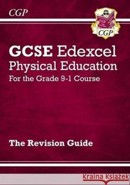 GCSE Physical Education Edexcel Revision Guide (with Online Edition and Quizzes) CGP Books 9781782945338 Coordination Group Publications Ltd (CGP) - książka