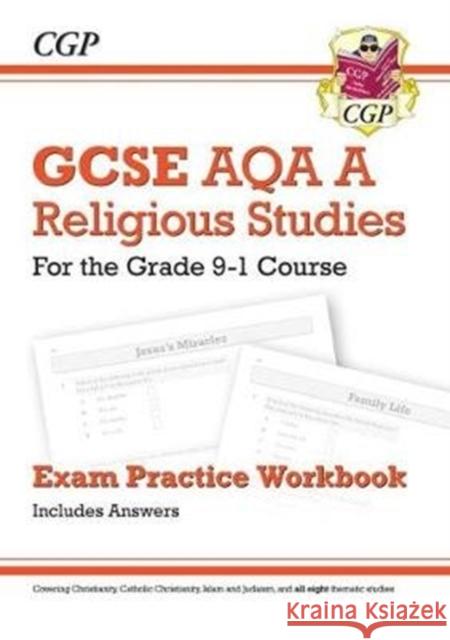 GCSE Religious Studies: AQA A Exam Practice Workbook (includes Answers) CGP Books 9781789080933 Coordination Group Publications Ltd (CGP) - książka