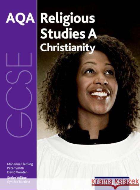 GCSE Religious Studies for AQA A: Christianity Cynthia Bartlett 9780198370338 Oxford University Press - książka