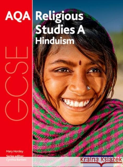 GCSE Religious Studies for AQA A: Hinduism Cynthia Bartlett 9780198370352 Oxford University Press - książka