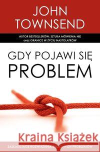 Gdy pojawi się problem Townsend John 9788360124727 Koinonia - książka