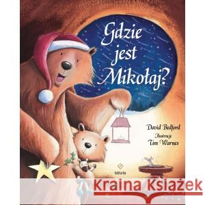 Gdzie jest Mikołaj? David Bedford 9788395661327 Tekturka - książka