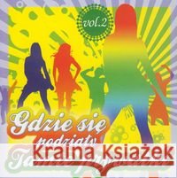 Gdzie się podziały tamte prywatki vol. 2  5901844452350 Folk - książka