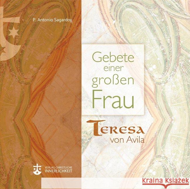 Gebete einer großen Frau Teresa von Avila 9783901797460 Verlag Christliche Innerlichkeit - książka