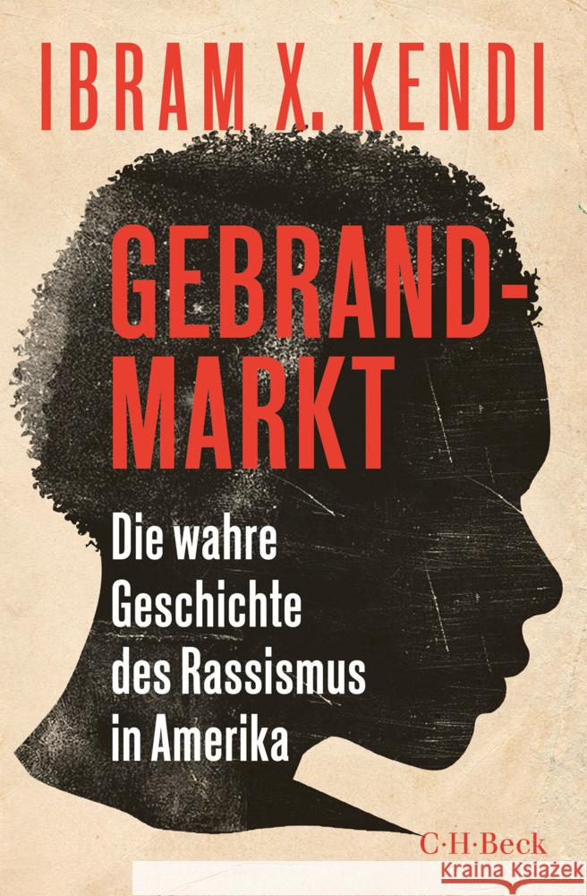 Gebrandmarkt Kendi, Ibram X. 9783406764486 Beck - książka