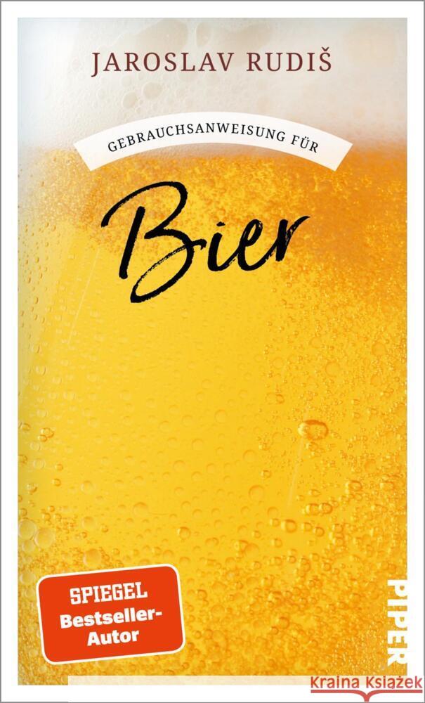 Gebrauchsanweisung für Bier Rudis, Jaroslav 9783492277723 Piper - książka