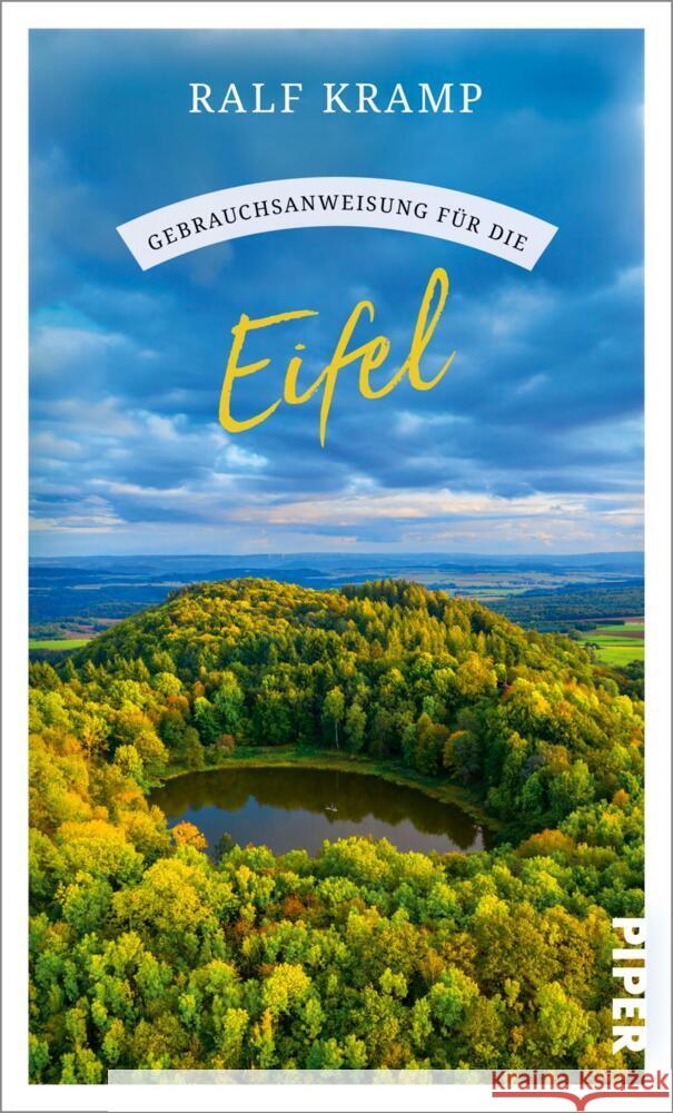 Gebrauchsanweisung für die Eifel Kramp, Ralf 9783492277877 Piper - książka