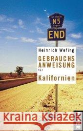 Gebrauchsanweisung für Kalifornien Wefing, Heinrich   9783492275385 Piper - książka