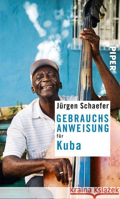 Gebrauchsanweisung für Kuba Schaefer, Jürgen 9783492276641 Piper - książka