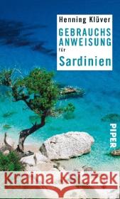 Gebrauchsanweisung für Sardinien Klüver, Henning 9783492276160 Piper - książka