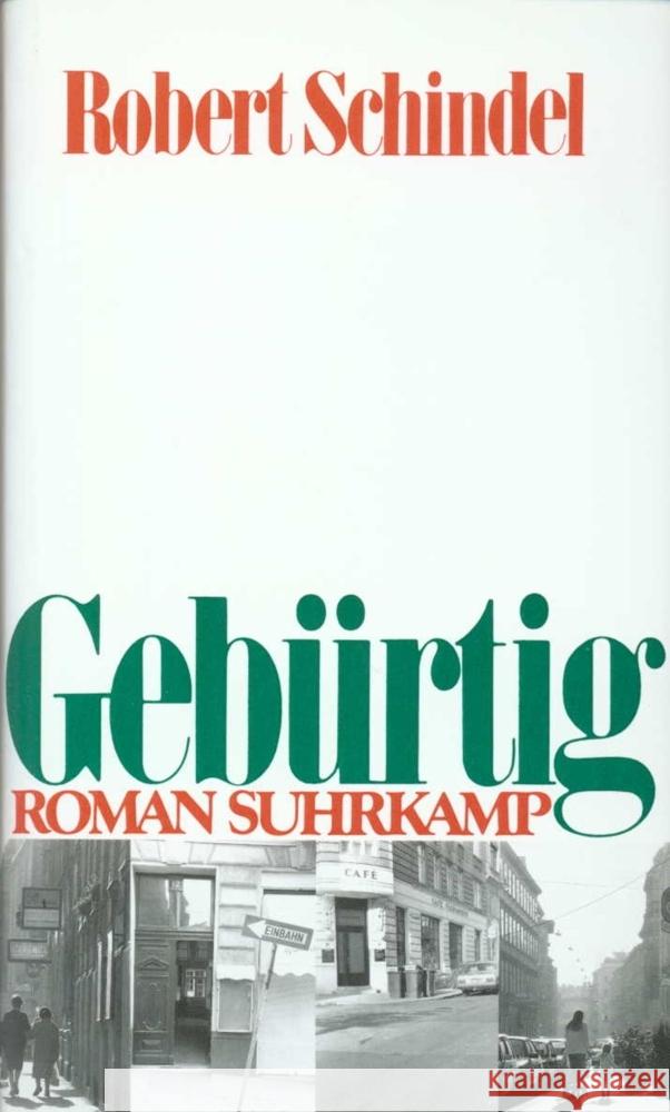 Gebürtig Schindel, Robert 9783518404386 Suhrkamp Verlag - książka