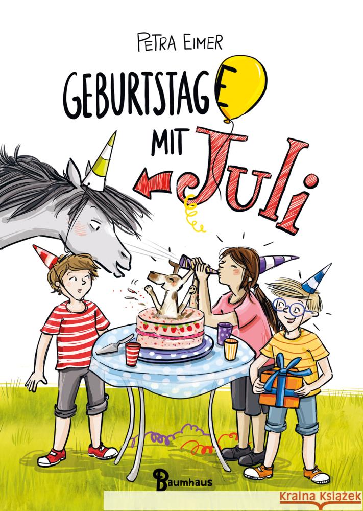 Geburtstag(e) mit Juli Eimer, Petra 9783833907685 Baumhaus Medien - książka