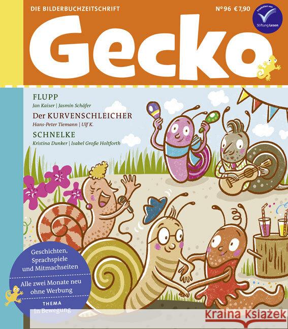 Gecko Kinderzeitschrift Band 96 Kaiser, Jan, Tiemann, Hans-Peter, Dunker, Kristina 9783940675958 Edition Loris - książka