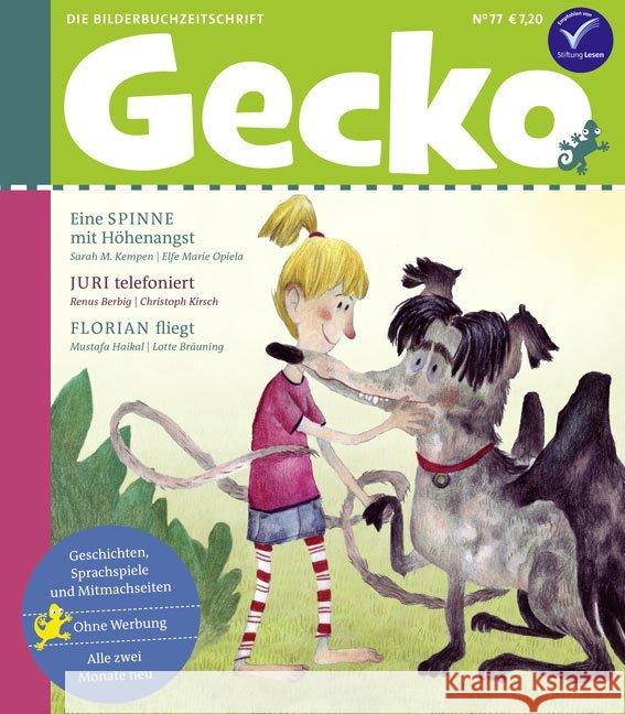 Gecko. Nr.77 : Die Bilderbuchzeitschrift. Geschichten, Sprachspiele und Mitmachseiten Haikal, Mustafa; Kempen, Sarah M.; Berbig, Renus 9783940675767 Edition Loris - książka