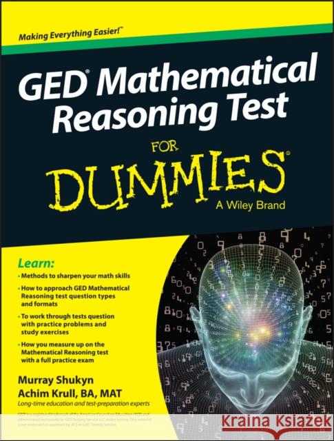 GED Mathematical Reasoning Test for Dummies Shukyn, Murray 9781119030089 John Wiley & Sons - książka