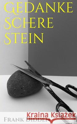 Gedanke Schere Stein Frank Didden 9781534979130 Createspace Independent Publishing Platform - książka