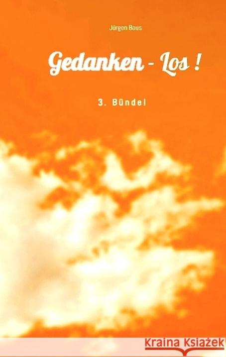 Gedanken - Los! Baus, Jürgen 9783347993242 tredition - książka