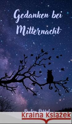 Gedanken bei Mitternacht Paulina P?hkel 9789916399781 Swan Charm Publishing - książka