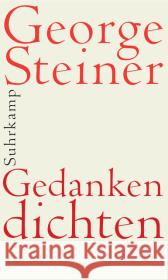 Gedanken dichten Steiner, George 9783518422618 Suhrkamp - książka