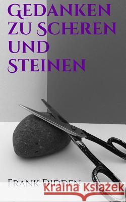 Gedanken zu Scheren und Steinen Frank Didden 9781540485069 Createspace Independent Publishing Platform - książka