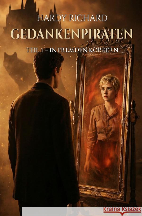Gedankenpiraten Richard, Hardy 9783565190775 epubli - książka