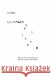 Gedankensplitter Götz, D. 9783741800023 epubli