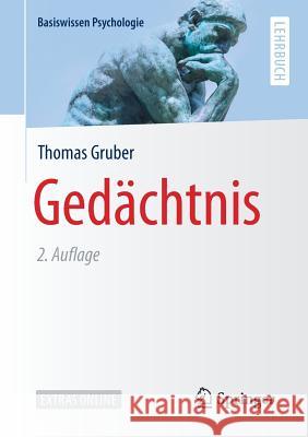 Gedächtnis Gruber, Thomas 9783662563618 VS Verlag für Sozialwissenschaften - książka