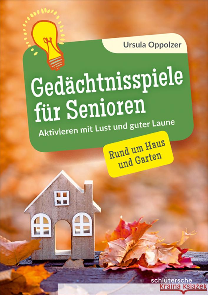 Gedächtnisspiele für Senioren Oppolzer, Ursula 9783842608733 Schlütersche - książka