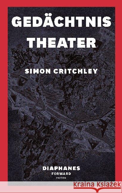 Gedächtnistheater Critchley, Simon 9783037346266 diaphanes - książka