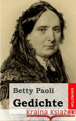 Gedichte Betty Paoli 9781482664447 Createspace - książka