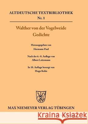 Gedichte Walther Von Der Vogelweide, Hugo Kuhn 9783110501438 de Gruyter - książka