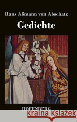 Gedichte Hans Assmann Von Abschatz   9783843046671 Hofenberg - książka