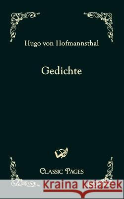 Gedichte Hofmannsthal, Hugo von   9783867412674 Europäischer Hochschulverlag - książka