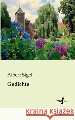 Gedichte Albert Sigel 9783956106354 Vero Verlag - książka